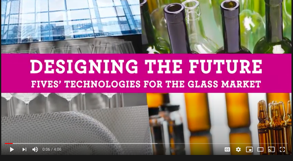 Fives creates short video to show greener glassmaking aspirations