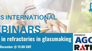Webinar: Trends in refractories in glassmaking