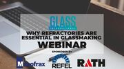 Why refractories are essential in glassmaking