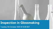 Last chance to register for 'Inspection in Glassmaking' webinar