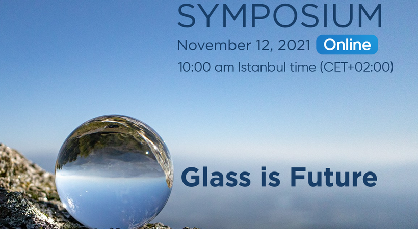 Sisecam's glass symposium discussed sustainability, innovation and the future.