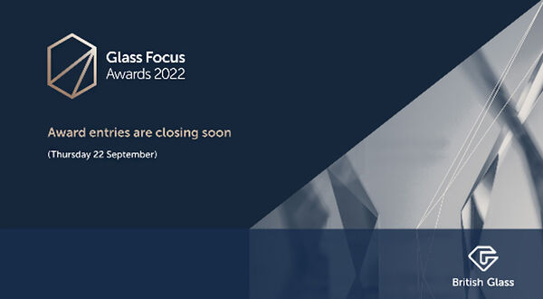 Deadline approaches for British Glass Focus Awards
