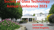 Society of Glass Technology (SGT) to host annual conference in Cambridge