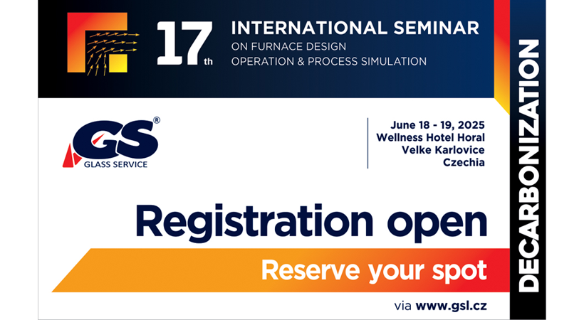 Early registration is now open for Glass Service's International Seminar on Furnace Design until May 12, 2025.