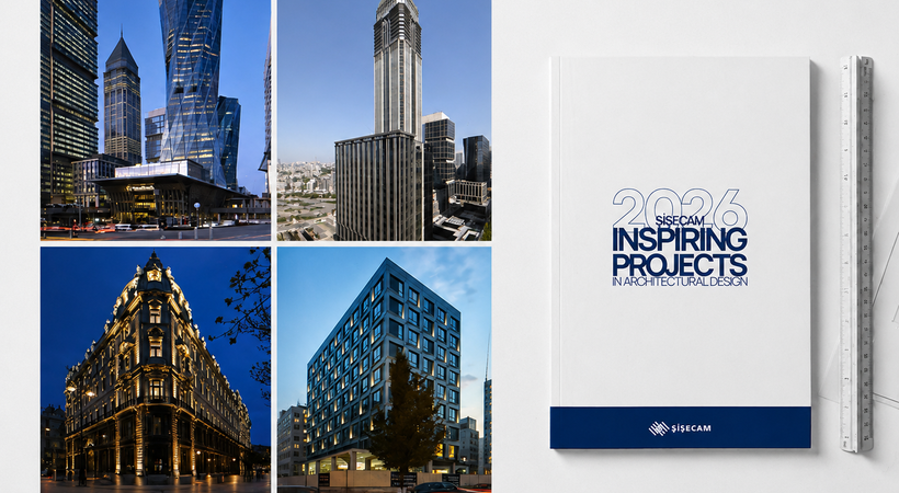 Şişecam's fourth volume of its Reference Project Series is titled “Şişecam Inspiring Projects – Architectural Design 2026”.